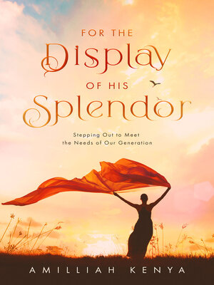 cover image of For the Display of His Splendor